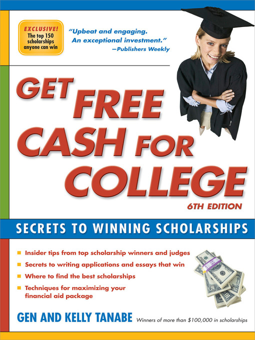 Title details for Get Free Cash for College by Gen Tanabe - Available